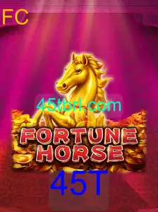 Explorando o Mundo de FortuneHorse: Jogo e Estratégia no Universo 45T